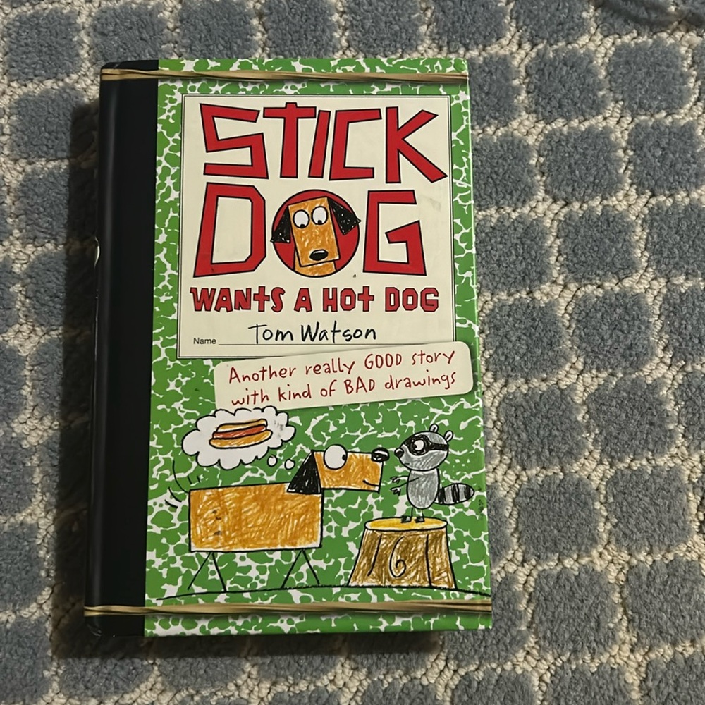Stick dog wants a hot dog by Tom Watson book 2